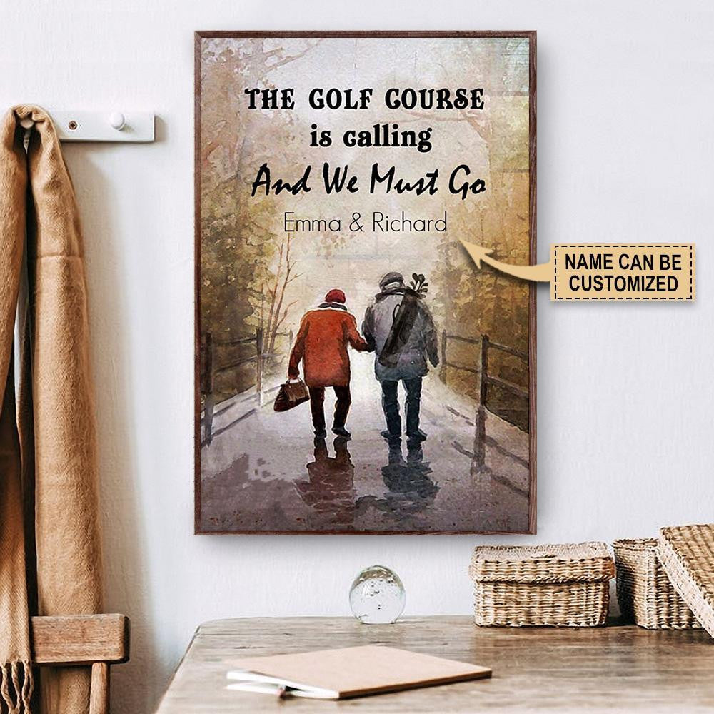 here Gifts Personalized Golf The Course Is Calling Canvas Home Decor