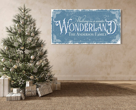 Personalized Walking In The Winter Wonderland Sign, Christmas Winter H