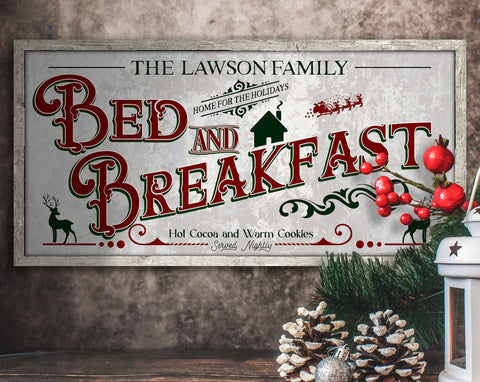 here Canvas Bed and Breakfast Christmas Sign | Christmas Decor Sign | Personalized Family Christmas Sign | Farmhouse Christmas | Lightly Distressed Sign